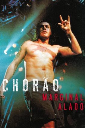 Chorão: Marginal Alado