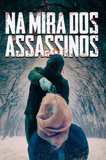 Na Mira dos Assassinos